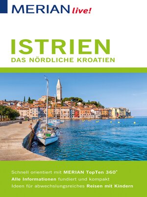 cover image of MERIAN live! Reiseführer Istrien Das nördliche Kroatien
